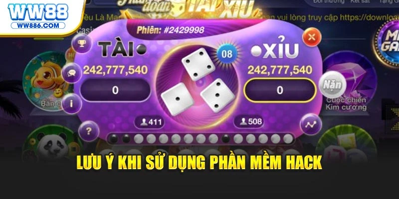 Lưu ý khi sử dụng phần mềm hack 